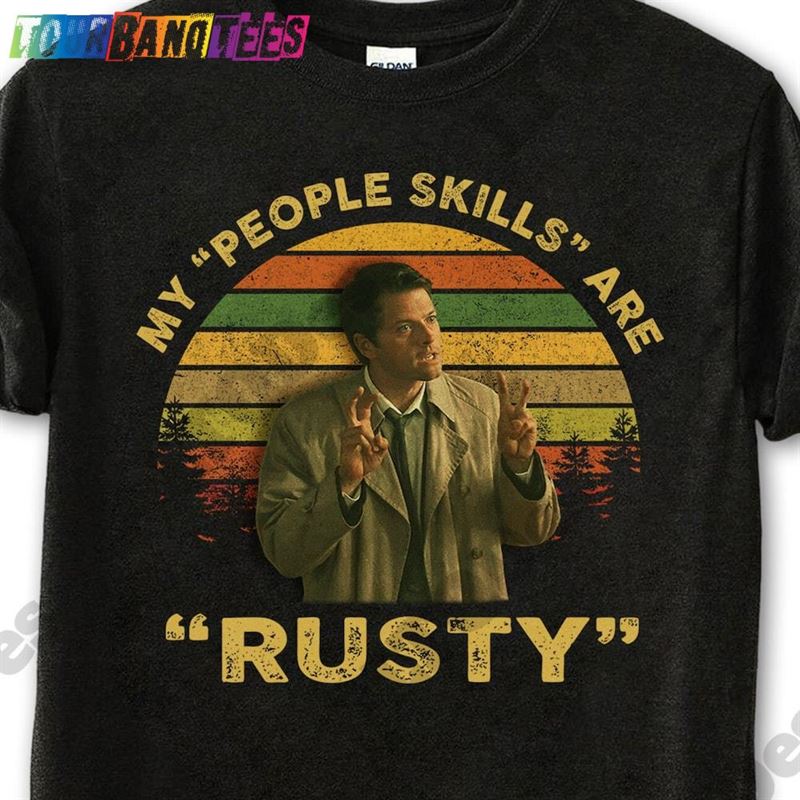 Misha Collins My People Skills Are Rusty Vintage T-Shirt Movies Quote Unisex Tshirt 29Uf175860 – Utopia Fashion