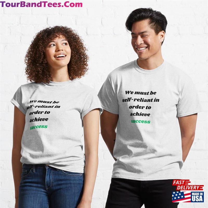 Motivational Quotes Desing For T Shirt Classic T-Shirt Unisex 29Uf177849 – Utopia Fashion