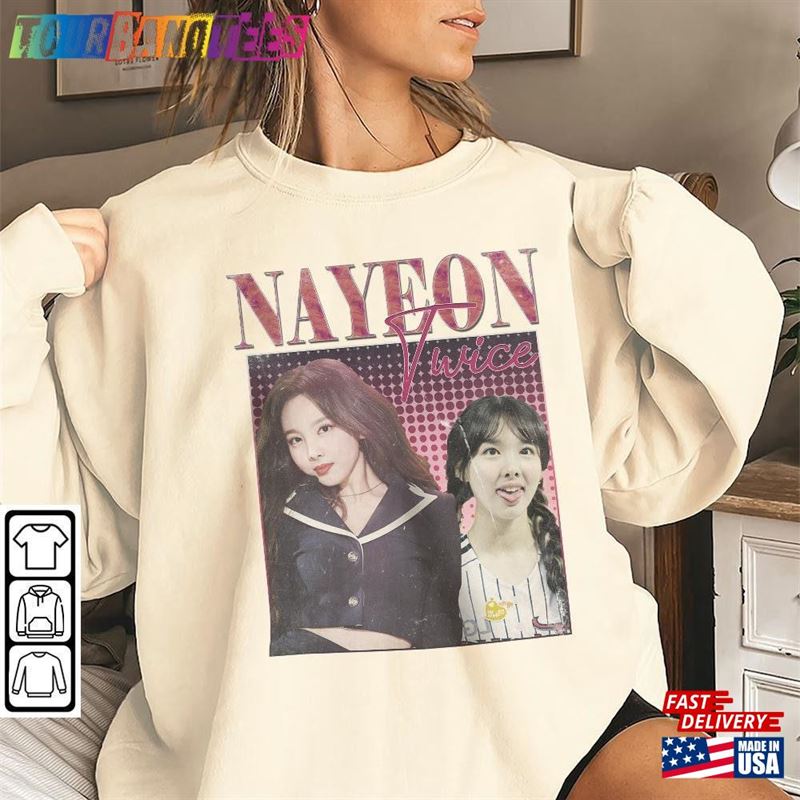 Nayeon Shirt Twice Funny T-Shirt Unisex 29Uf171786 – Utopia Fashion