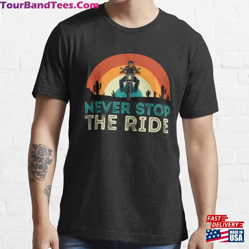 Never Stop The Ride T-Shirt Sweatshirt 29Uf187034 – Utopia Fashion