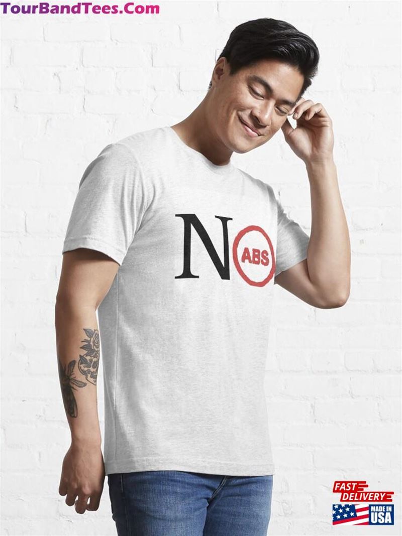 No Abs Essential T-Shirt Sweatshirt Unisex 29Uf182195 – Utopia Fashion