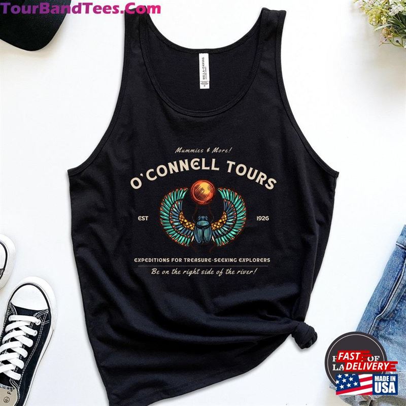 O’Connell Tours Tank Top The Mummy Shirt Sweatshirt Hoodie 29Uf167750 – Utopia Fashion