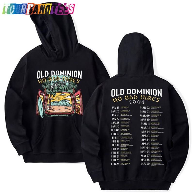 Old Dominion Band No Bad Vibes Tour Hoodie T-Shirt Merch Classic Sweatshirt 29Uf166647 – Utopia Fashion