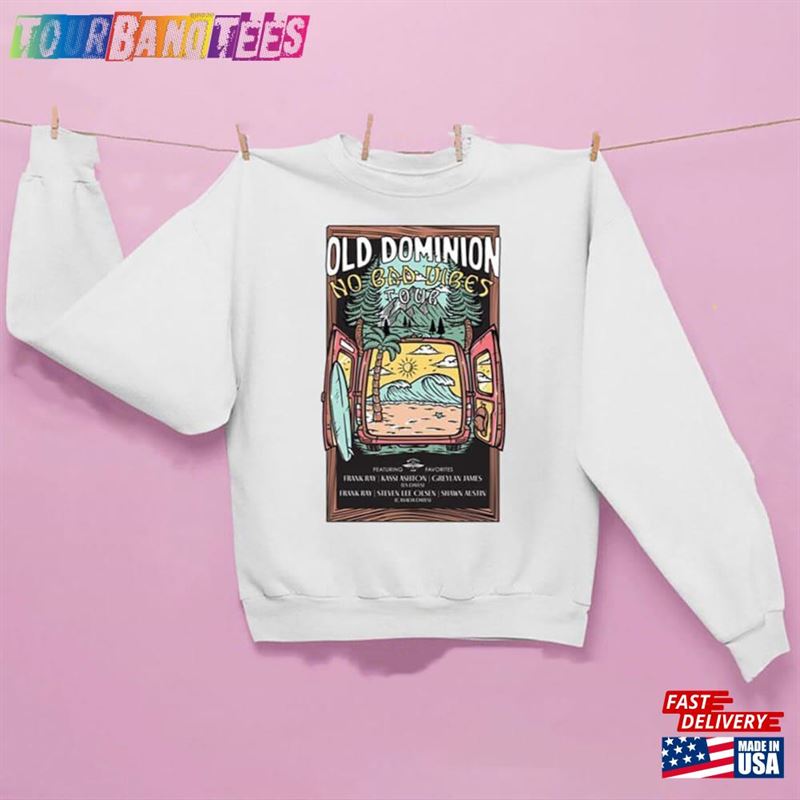 Old Dominion No Bad Vibes Tour Trending Unisex Sweatshirt Hoodie T-Shirt Classic 29Uf166061 – Utopia Fashion