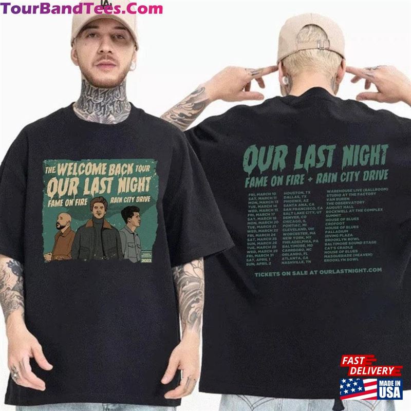 Our Last Night Band Tour Dates Shirt The Welcome Back Sweatshirt Hoodie Classic 29Uf170187 – Utopia Fashion