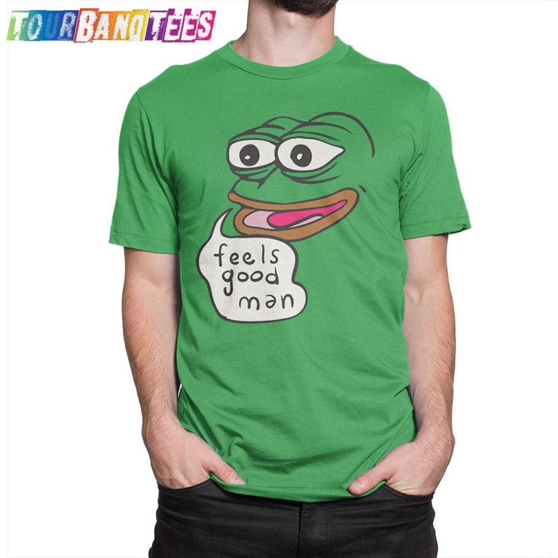 Pepe The Frog Feels Good Man T-Shirt Men’S And Women Classic Sweatshirt 29Uf177142 – Utopia Fashion