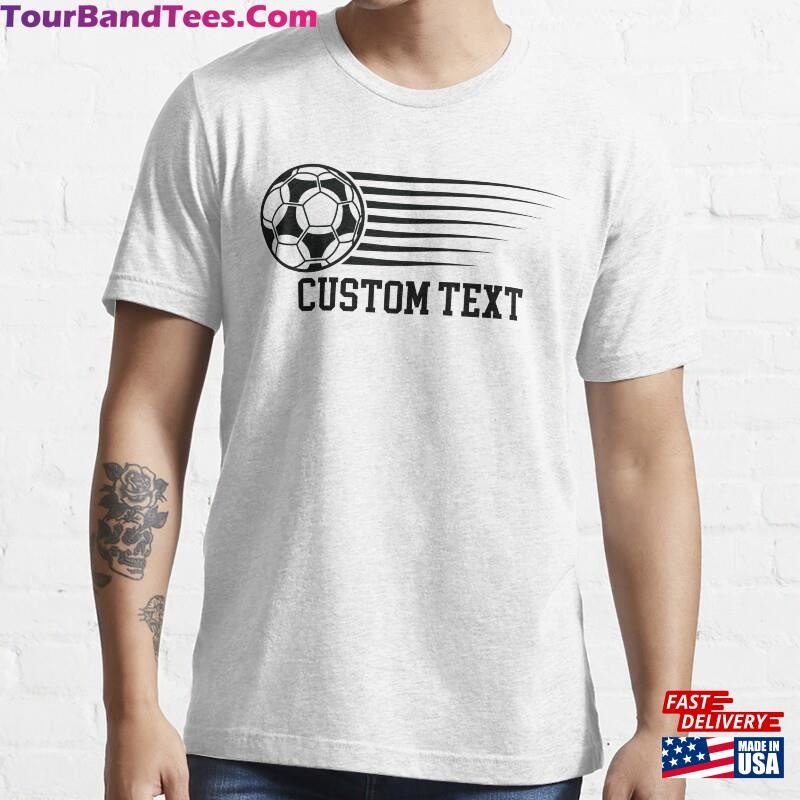 Personalized Soccer Ball With Custom Text Check The Descriptions Soulsportz Essential T-Shirt Hoodie Classic 29Uf187185 – Utopia Fashion