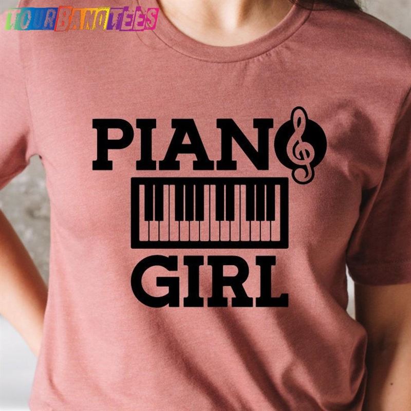 Piano Girl Shirt Pianist Funny Musician T-Shirt Classic Sweatshirt 29Uf175715 – Utopia Fashion