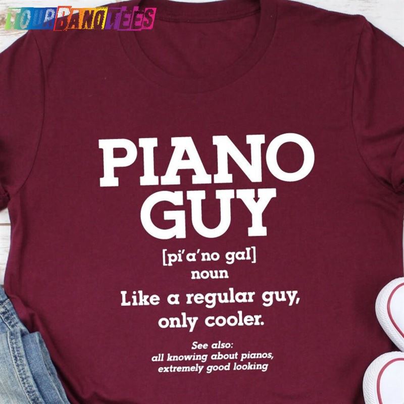 Piano Guy Shirt Pianist Funny Musician T-Shirt Unisex Sweatshirt 29Uf175745 – Utopia Fashion