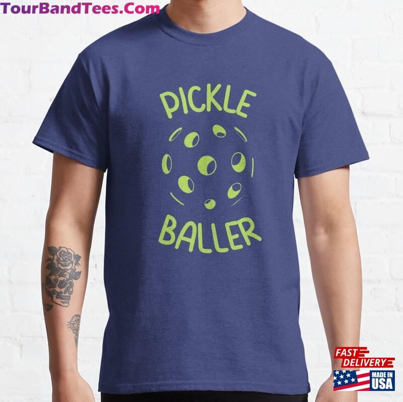 Pickleball Funny Classic T-Shirt Unisex 29Uf167135 – Utopia Fashion