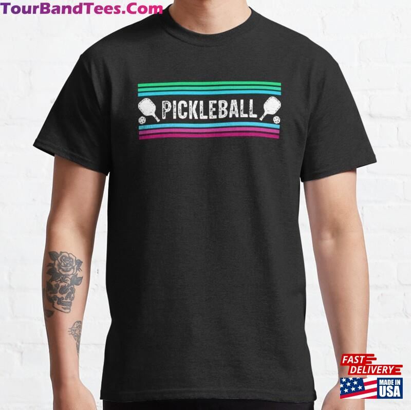 Pickleball Players Funny Saying T-Shirt Classic Unisex 29Uf187172 – Utopia Fashion