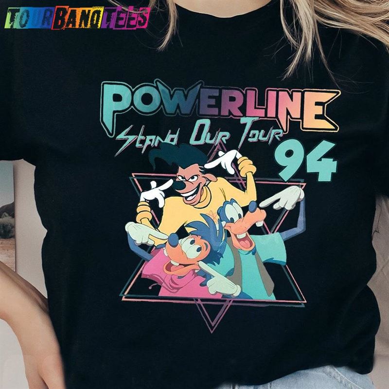 Powerline Stand Out Tour Shirt Vintage Goofy Movie A Hoodie Classic 29Uf176507 – Utopia Fashion