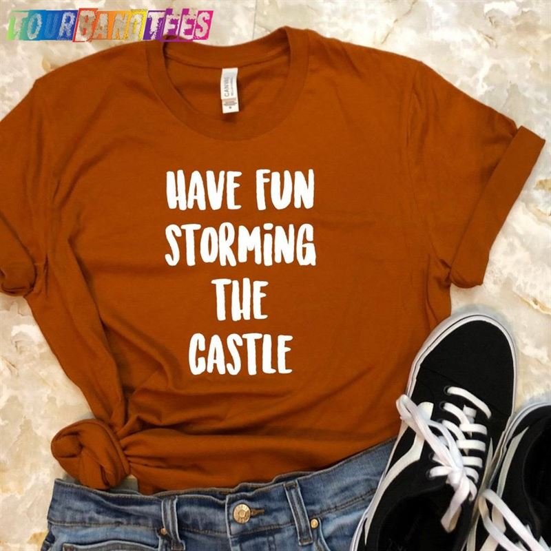 Princess Bride Shirt Have Fun Storming The Castle Movie Inspired T-Shirt Classic Hoodie 29Uf175282 – Utopia Fashion