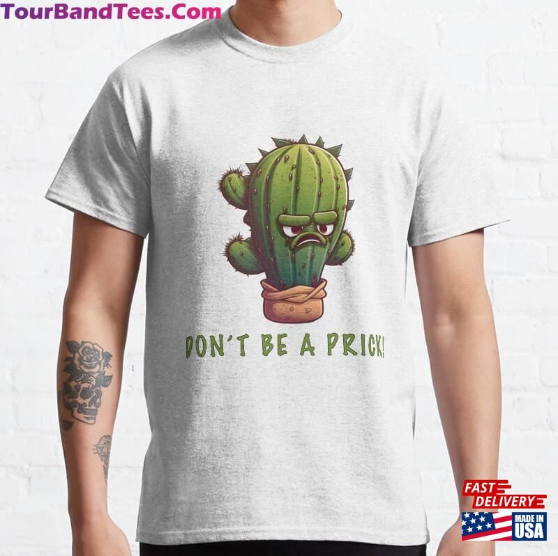 Quot Don’T Be A Prick Unisex Classic 29Uf181869 – Utopia Fashion