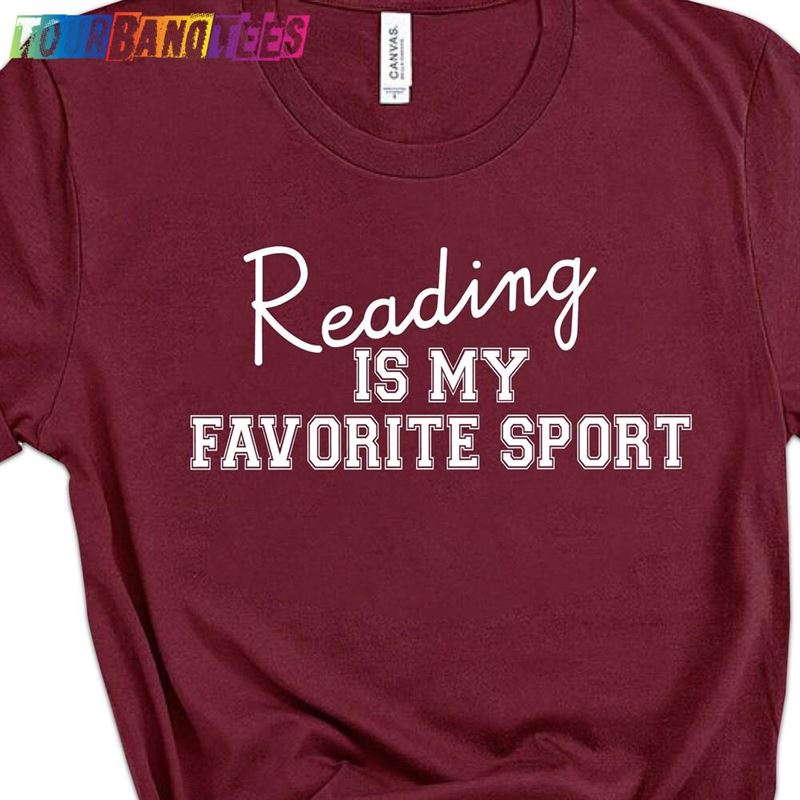 Reading Is My Favorite Sport Shirt T-Shirt Bookworm Tee Classic 29Uf176011 – Utopia Fashion