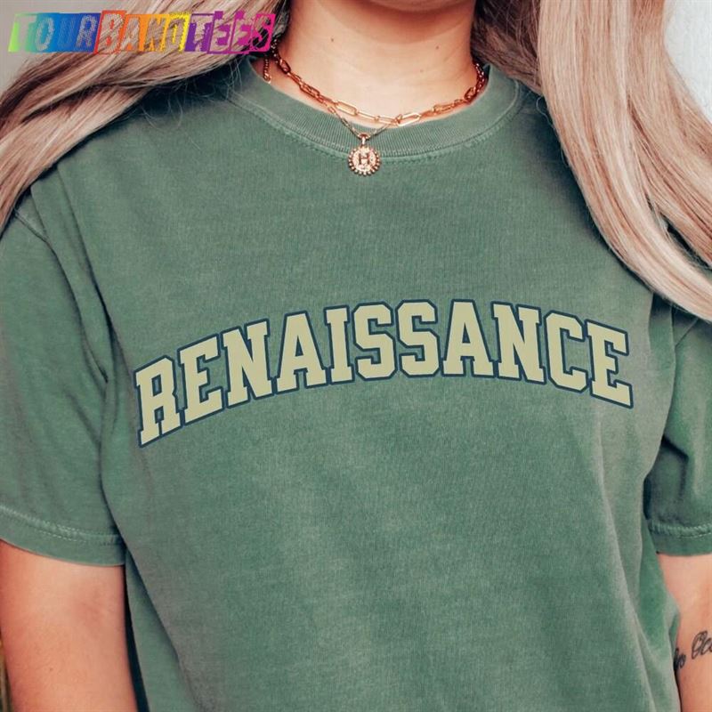 Renaissance Tour Shirt Tshirt Concert T-Shirt Sweatshirt 29Uf166568 – Utopia Fashion