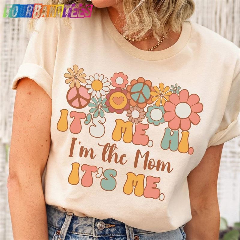 Retro It’S Me Hi I M The Mom Unisex Hoodie 29Uf177677 – Utopia Fashion