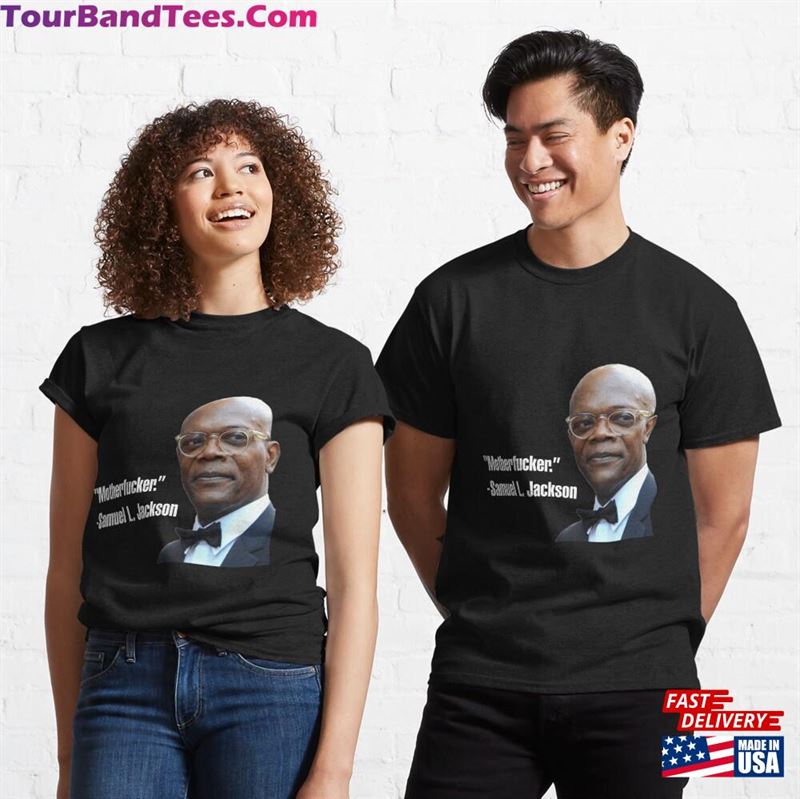 Samuel L Jackson Wise Quote Classic T-Shirt Hoodie 29Uf177568 – Utopia Fashion