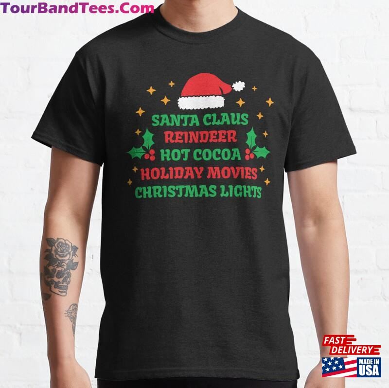 Santa Claus Reindeer Hot Cocoa Holiday Movie Christmas Lights Cute Clothing Classic T-Shirt Sweatshirt 29Uf172866 – Utopia Fashion