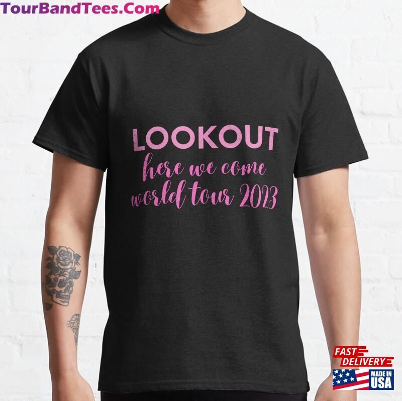 Scentsy Independent Consultant T Shirt Lookout Here We Come World Tour Classic T-Shirt Sweatshirt 29Uf172787 – Utopia Fashion