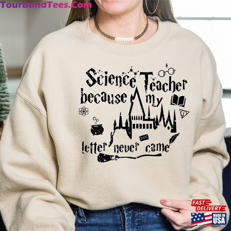 Science Teacher Sweatshirt Shirt Funny Gift T-Shirt 29Uf172450 – Utopia Fashion