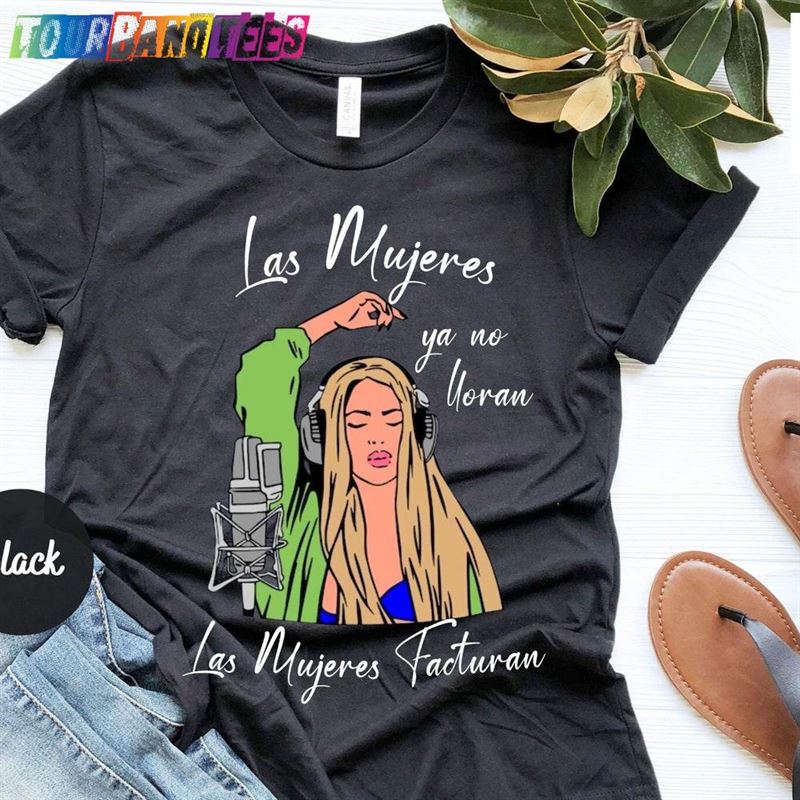 Shakira Las Mujeres Ya No Lloran Facturan Shirt New Song Sweatshirt Classic 29Uf177375 – Utopia Fashion