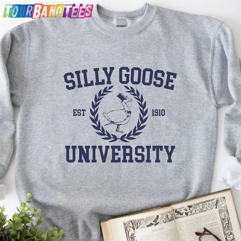 Silly Goose University Crewneck Sweatshirt Unisex Shirt Funny Men Classic T-Shirt 29Uf177472 – Utopia Fashion