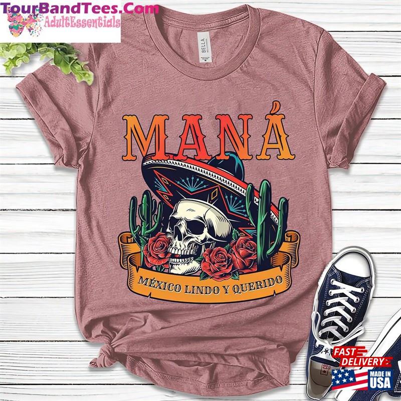 Somemana Tour Shirt Mana Concert Mexico Lindo Y Querido T-Shirt Unisex 29Uf166770 – Utopia Fashion