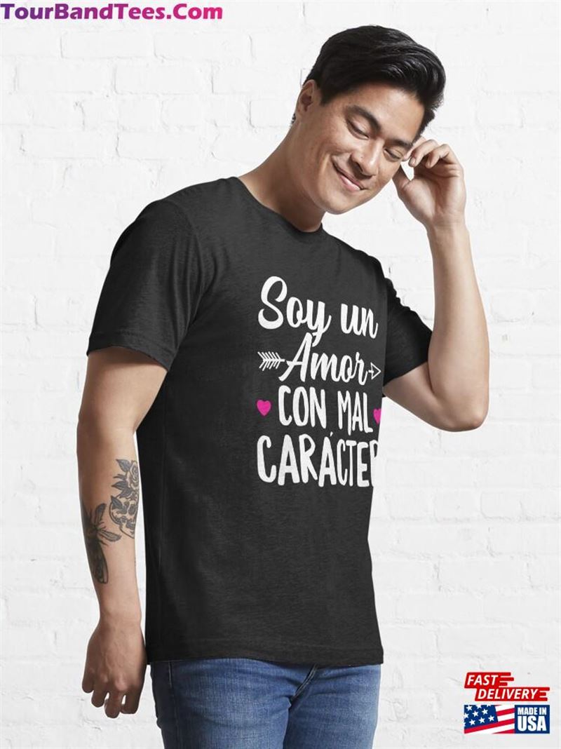 Soy Un Amor Con Mal Caracter Shirt Spanish T-Shirt Unisex 29Uf187231 – Utopia Fashion