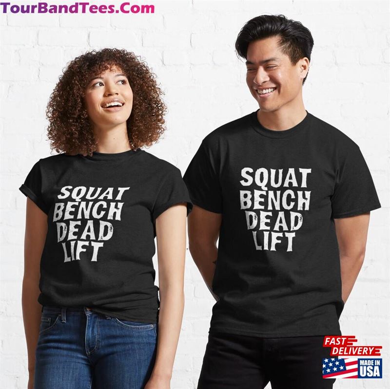 Squat Bench Deadlift Vintage Lifting Gym Fitness Meme Quote Pullover Classic T-Shirt Hoodie 29Uf187384 – Utopia Fashion