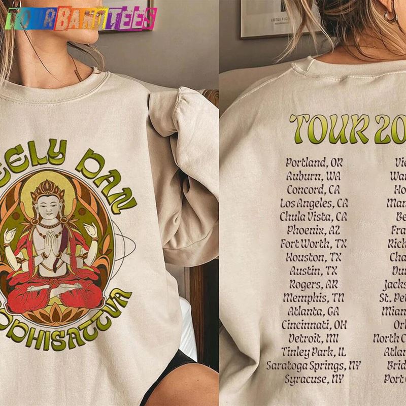 Steely Dan Bodhisattva Tour Dates T-Shirt Music Festival Concert Shirt Tee Hoodie Sweater 29Uf166413 – Utopia Fashion