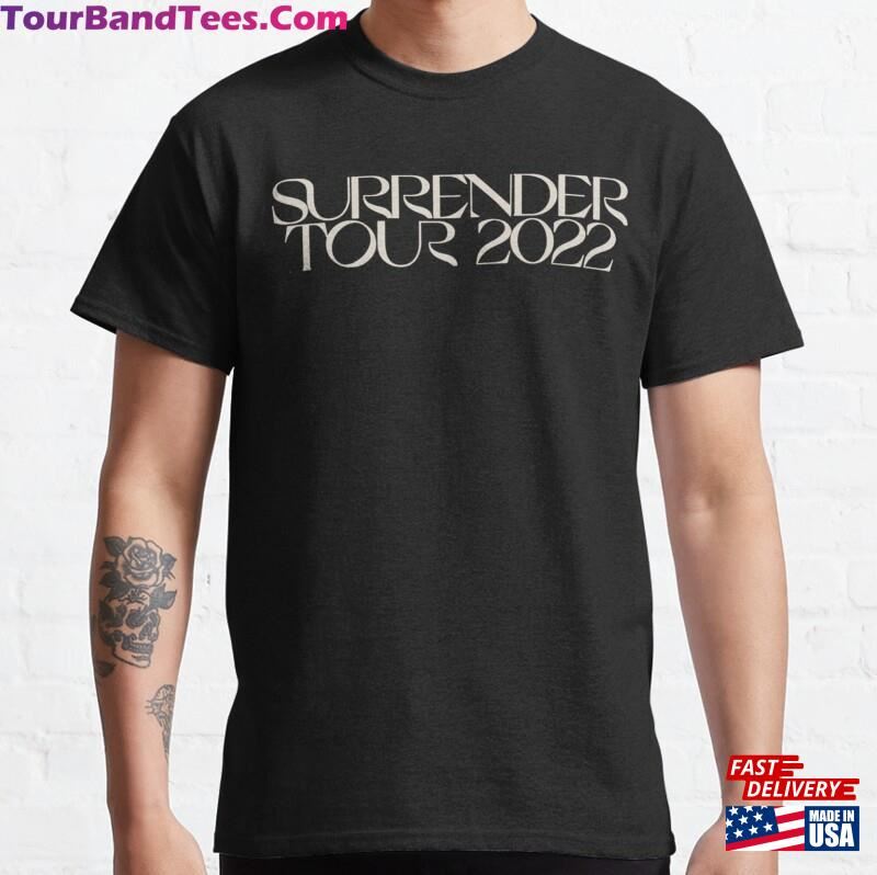 Surrender Tour Classic T-Shirt Sweatshirt 29Uf167561 – Utopia Fashion