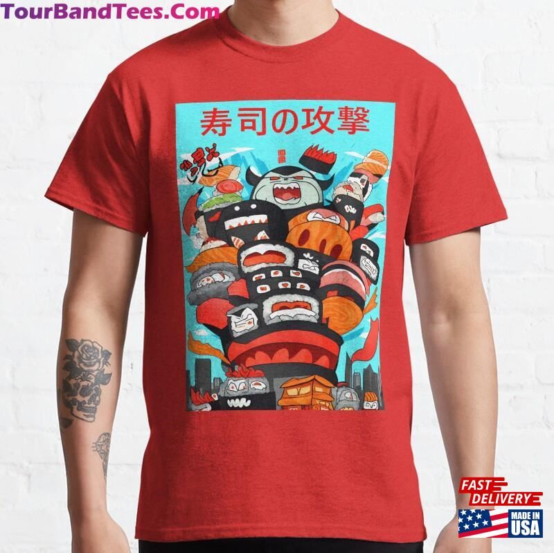 Sushi Attacks! T Shirt Japanese Classic T-Shirt Sweatshirt Hoodie 29Uf187809 – Utopia Fashion