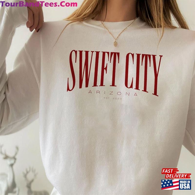 Swift City Shirt Est March The Eras Tour Glendale Arizona Hoodie Classic 29Uf182398 – Utopia Fashion