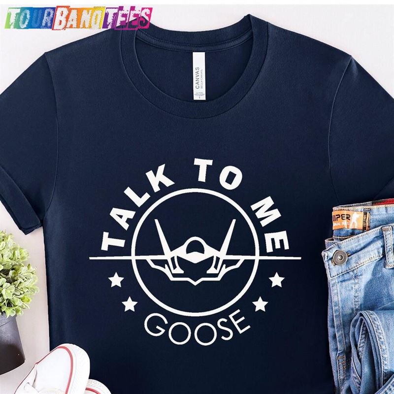 Talk To Me Goose Shirt Movie Quotes T-Shirt 80S Movies Classic Unisex 29Uf176320 – Utopia Fashion