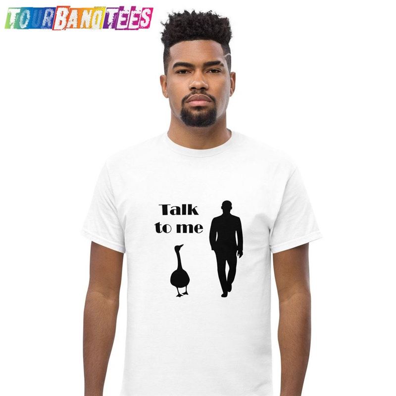 Talk To Me Goose! T-Shirt Sweatshirt 29Uf175375 – Utopia Fashion