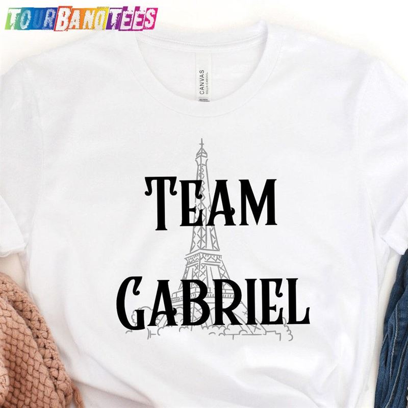 Team Gabriel Shirt Emily In Paris Novelty Unisex Classic 29Uf178868 – Utopia Fashion