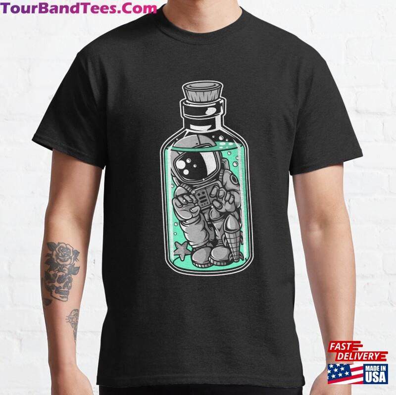 The Astronaut Is Locked In A Water Bottle Classic T-Shirt Unisex 29Uf187642 – Utopia Fashion