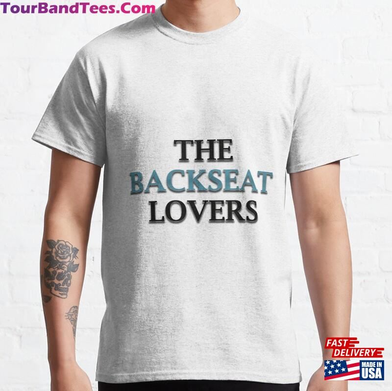 The Backseat Lovers Essential T-Shirt Sweatshirt Hoodie 29Uf177269 – Utopia Fashion