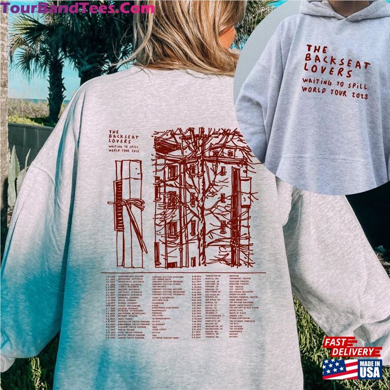 The Backseat Lovers Waiting To Spill Tour T-Shirts Shirt Hoodie T-Shirt 29Uf186619 – Utopia Fashion