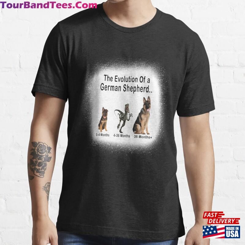 The Evolution Of A German Shepherd Funny Gift For Owner Essential T-Shirt Classic Unisex 29Uf181771 – Utopia Fashion