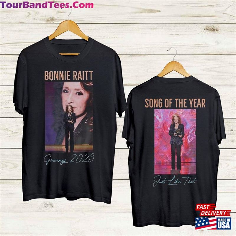 The Grammys Bonnie Raitt Wins Song Of Year For Just Like That T-Shirt Unisex Full Size S Classic 29Uf165869 – Utopia Fashion