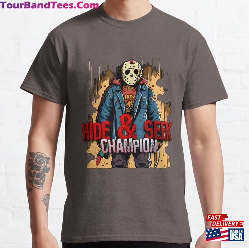 The Hockey Mask Will Find You Classic T-Shirt Hoodie Unisex 29Uf182320 – Utopia Fashion