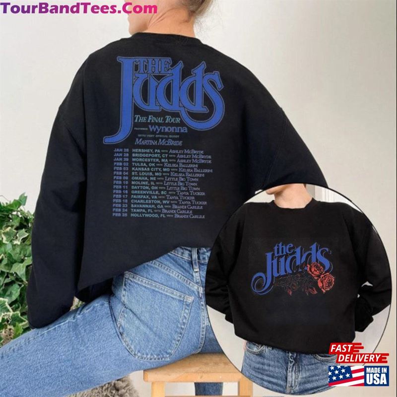 The Judds Final Tour Shirt Concert Hoodie T-Shirt 29Uf170183 – Utopia Fashion