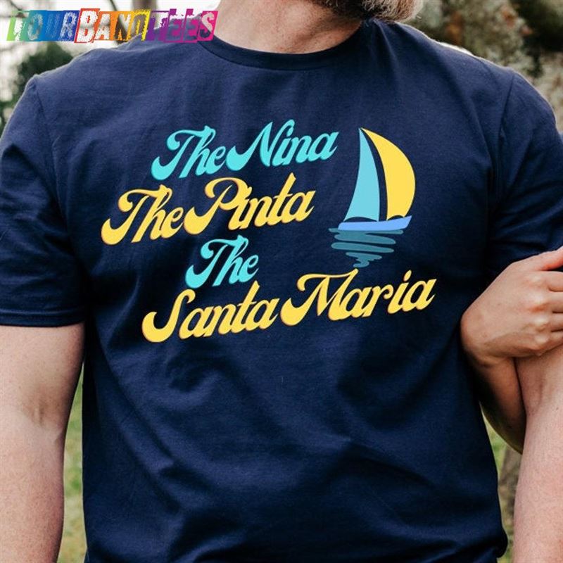 The Nina Pinta Santa Maria Movie Quote Boats And Hoes Hoodie T-Shirt 29Uf175430 – Utopia Fashion