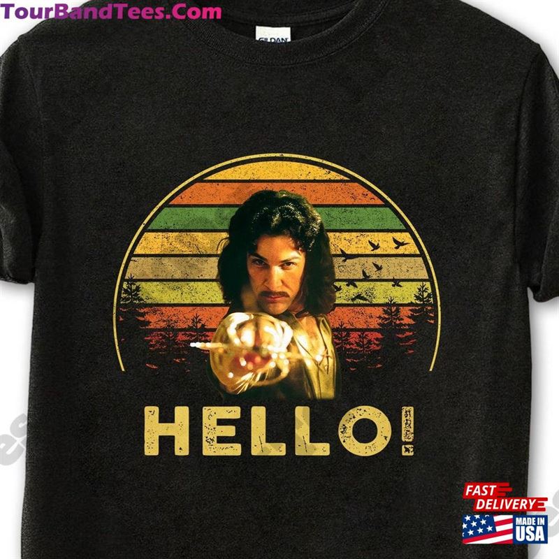 The Princess Bride Shirt Hello You Killed My Father Prepare To Die Vintage T-Shirt Hoodie 29Uf187257 – Utopia Fashion