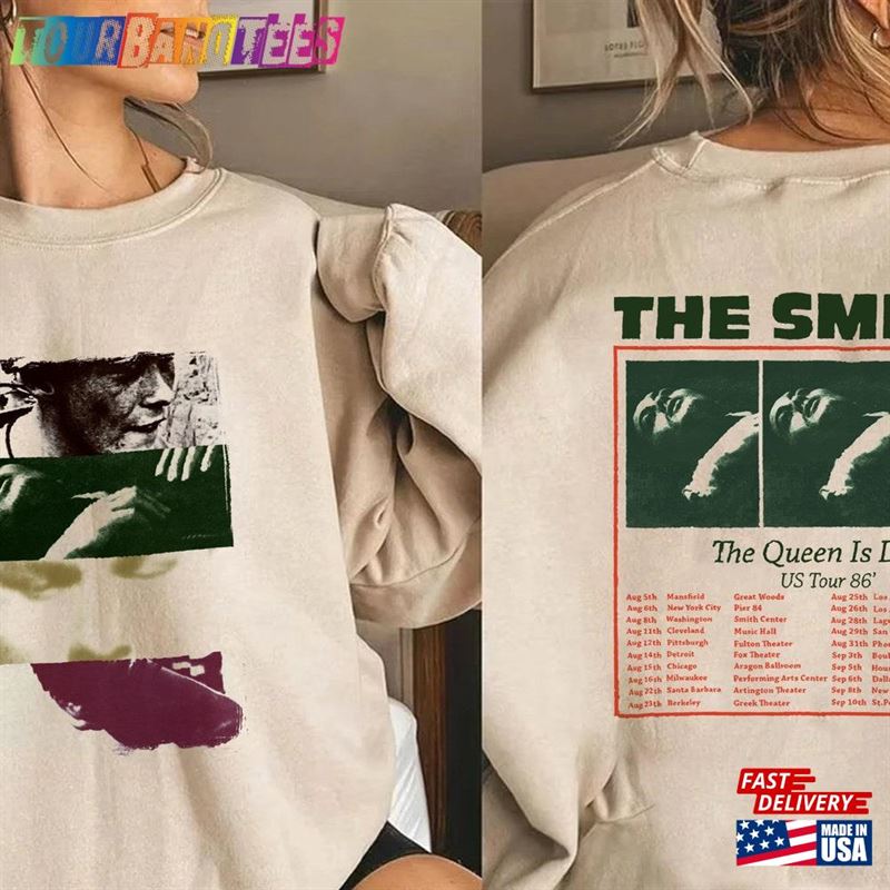 The Smiths Queen Is Dead Shirt Tour Us Hoodie Sweatshirt Gift For Men Women Unisex T 29Uf173748 – Utopia Fashion