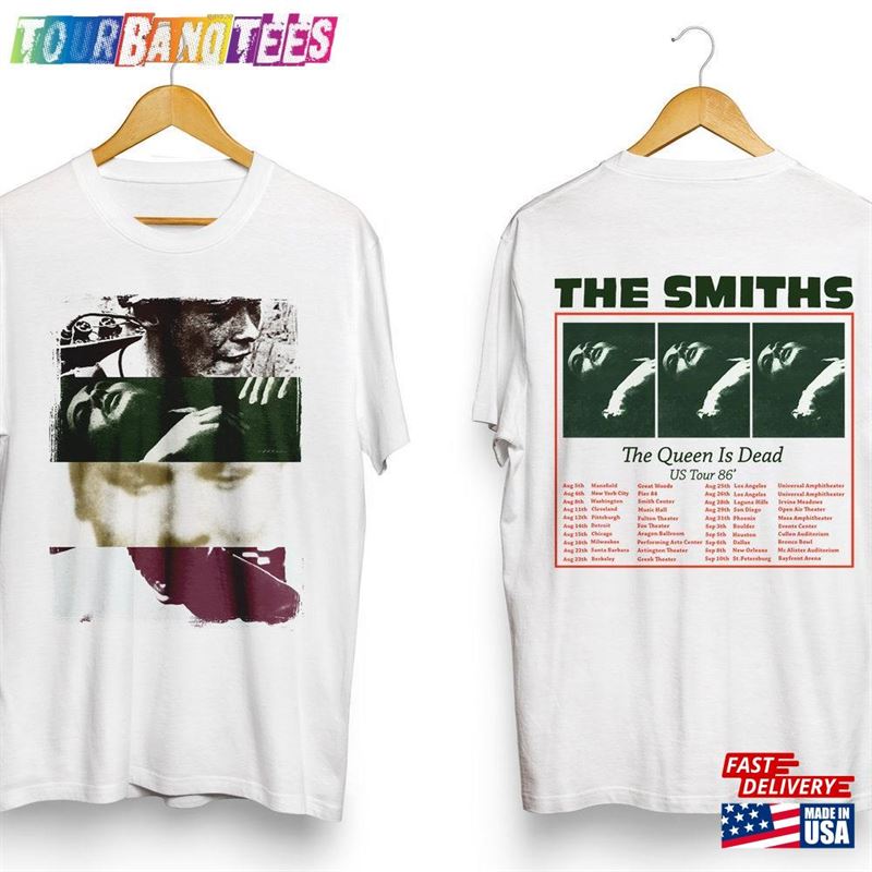 The Smiths Queen Is Dead Shirt Tour Us Hoodie Sweatshirt Gift For Men Women Unisex T 29Uf173748 – Utopia Fashion