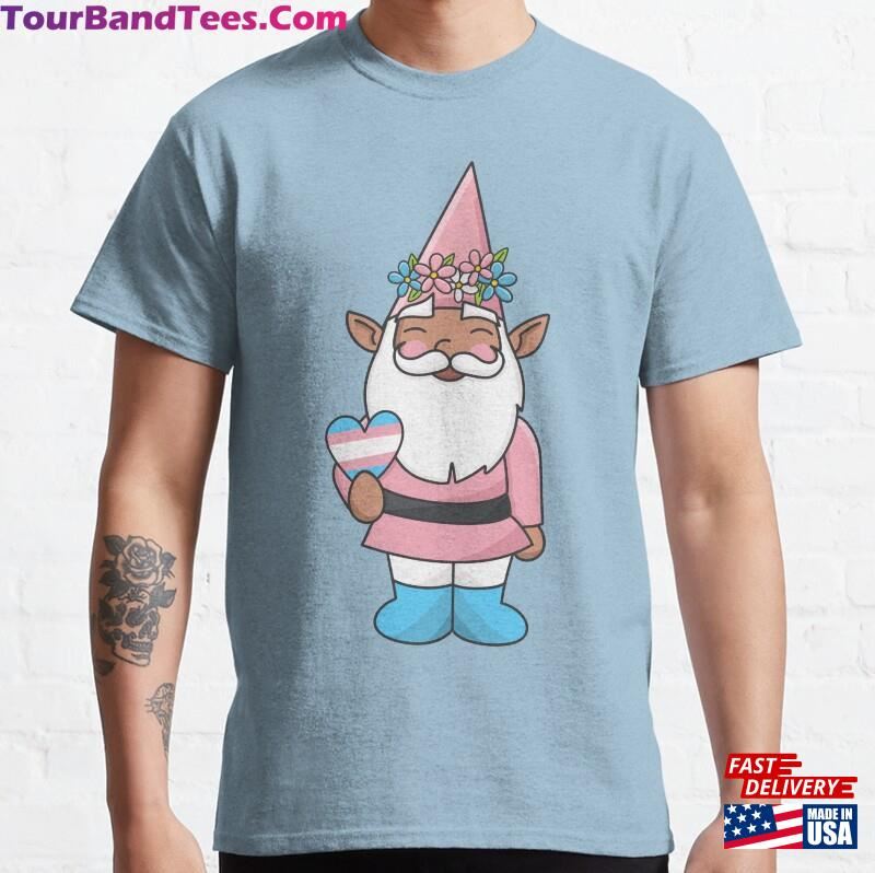 Theodore The Transgender Gnome Classic T-Shirt Unisex 29Uf172337 – Utopia Fashion