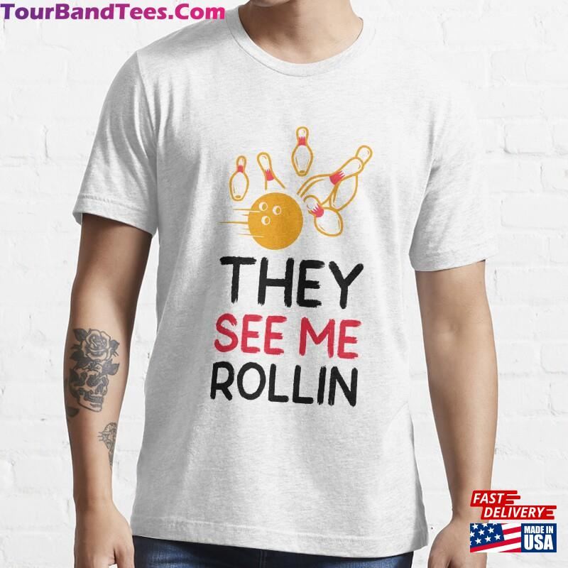 They See Me Rollin Bowling T-Shirt Classic 29Uf177788 – Utopia Fashion